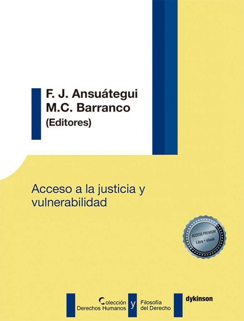ACCESO A LA JUSTICIA Y VULNERABILIDAD | 9788411704458 | ANSUATEGUI, F. J. / BARRANCO, M. C.
