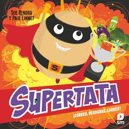 SUPERTATA. ¡CORRED, VERDURAS, CORRED! | 9788411209496 | HENDRA, SUE