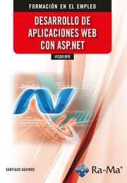 DESARROLLO DE APLICACIONES WEB CON ASP.NET | 9788419857750 | AGUIRRE, SANTIAGO