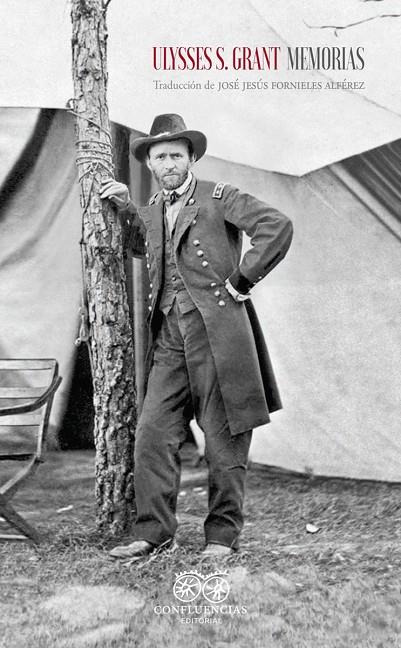 MEMORIAS (ULYSSES S. GRANT) | 9788412100358 | GRANT, ULYSSES S.