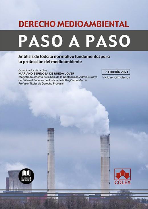 DERECHO MEDIOAMBIENTAL. PASO A PASO | 9788413590998 | ESPINOSA DE RUEDA JOVER, MARIANO