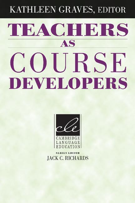 TEACHERS AS COURSE DEVELOPERS | 9780521497688 | GRAVES, KATHLEEN