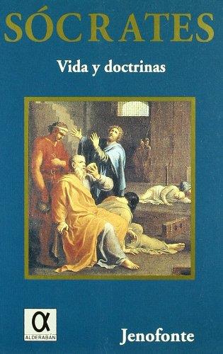 SOCRATES VIDA Y DOCTRINAS | 9788488676801 | JENOFONTE