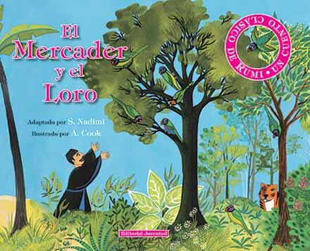 MERCADER Y EL LORO, EL | 9788426136787 | NADIMI, S. / KOOK, A.