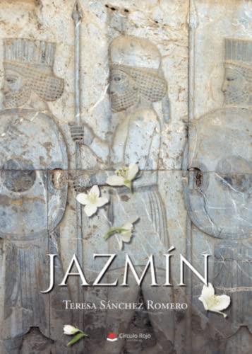 JAZMÍN | 9788411551786 | SÁNCHEZ ROMERO, TERESA