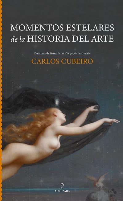 MOMENTOS ESTELARES DE LA HISTORIA DEL ARTE | 9791370204105 | CUBEIRO, CARLOS