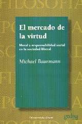 MERCADO DE LA VIRTUD, EL | 9788474326123 | BAURMANN, MICHAEL