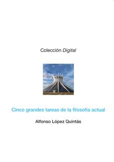 CINCO GRANDES TAREAS DE LA FILOSOFÍA ACTUAL | 9788415423928 | LÓPEZ QUINTÁS, ALFONSO