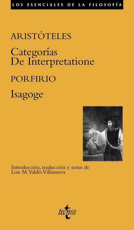 CATEGORIAS/DE INTERPRETATIONE/ISAGOGE | 9788430956050 | ARISTÓTELES / PORFIRIO