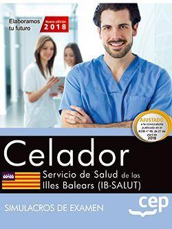CELADOR. SERVICIO DE SALUD DE LAS ILLES BALEARS (IB-SALUT). SIMULACROS DE EXAMEN | 9788468199177 | VARIOS AUTORES