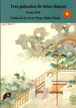 TRES POLZADES DE LOTUS DAURAT | 9791399175318 | JICAI, FENG
