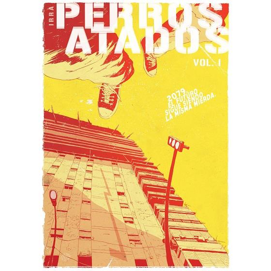 PERROS ATADOS 01 | 9788419986986 | IRRA