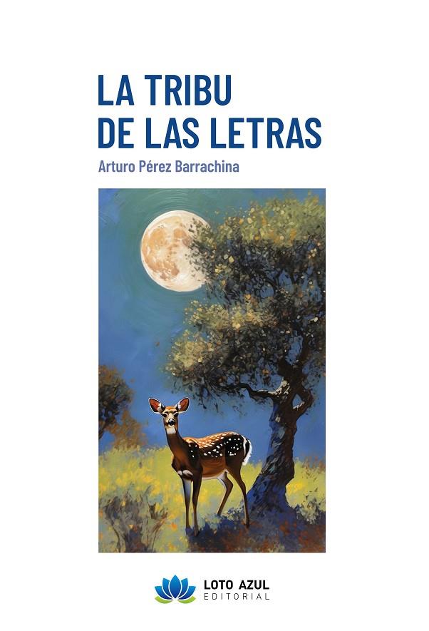 TRIBU DE LAS LETRAS, LA | 9788410162501 | PÉREZ BARRACHINA, ARTURO