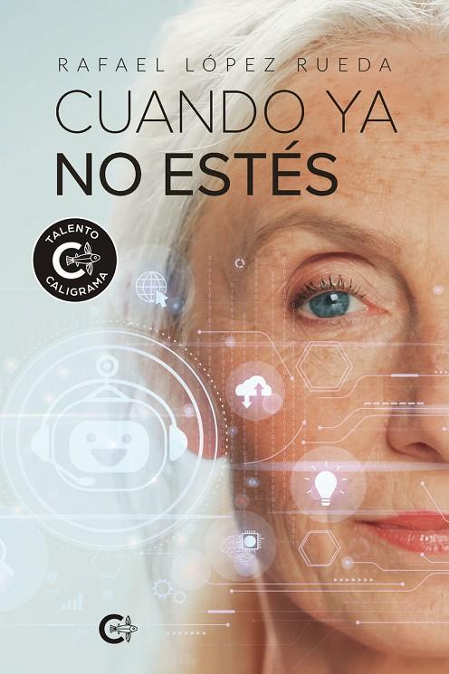 CUANDO YA NO ESTÉS | 9791387826178 | LÓPEZ RUEDA, RAFAEL
