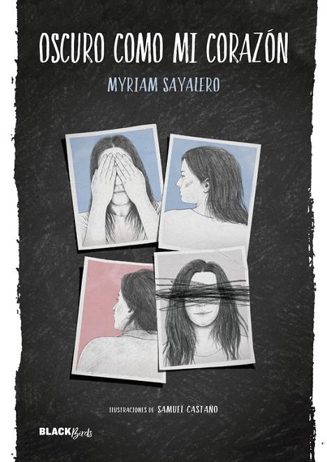 OSCURO COMO MI CORAZÓN | 9788420485805 | SAYALERO, MYRIAM