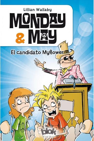 MONDAY & MAY 03. EL CANDIDATO MYFLOWER | 9788416075607 | WALLABY, LILLIAN