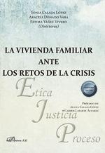 VIVIENDA FAMILIAR ANTE LOS RETOS DE LA CRISIS, LA | 9788411227032