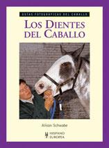 DIENTES DEL CABALLO, LOS | 9788425517327 | SCHWABE, ALISON