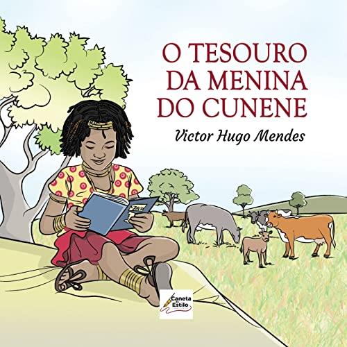 O TESOURO DA MENINA DO CUNENE | 9789895447749 | MENDES, VICTOR HUGO