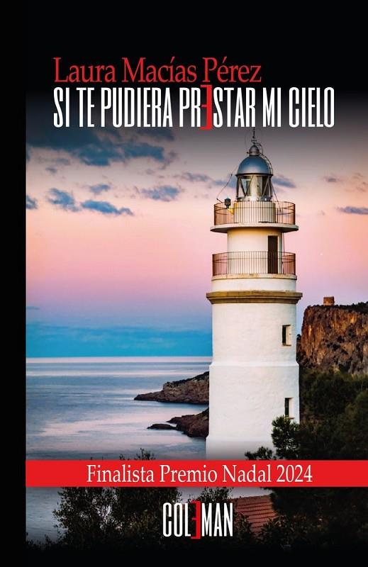 SI TE PUDIERA PRESTAR MI CIELO | 9791399049572 | MACIAS, LAURA