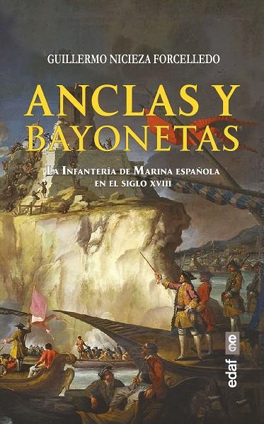 ANCLAS Y BAYONETAS | 9788441442191 | NICIEZA FORCELLEDO, GUILLERMO