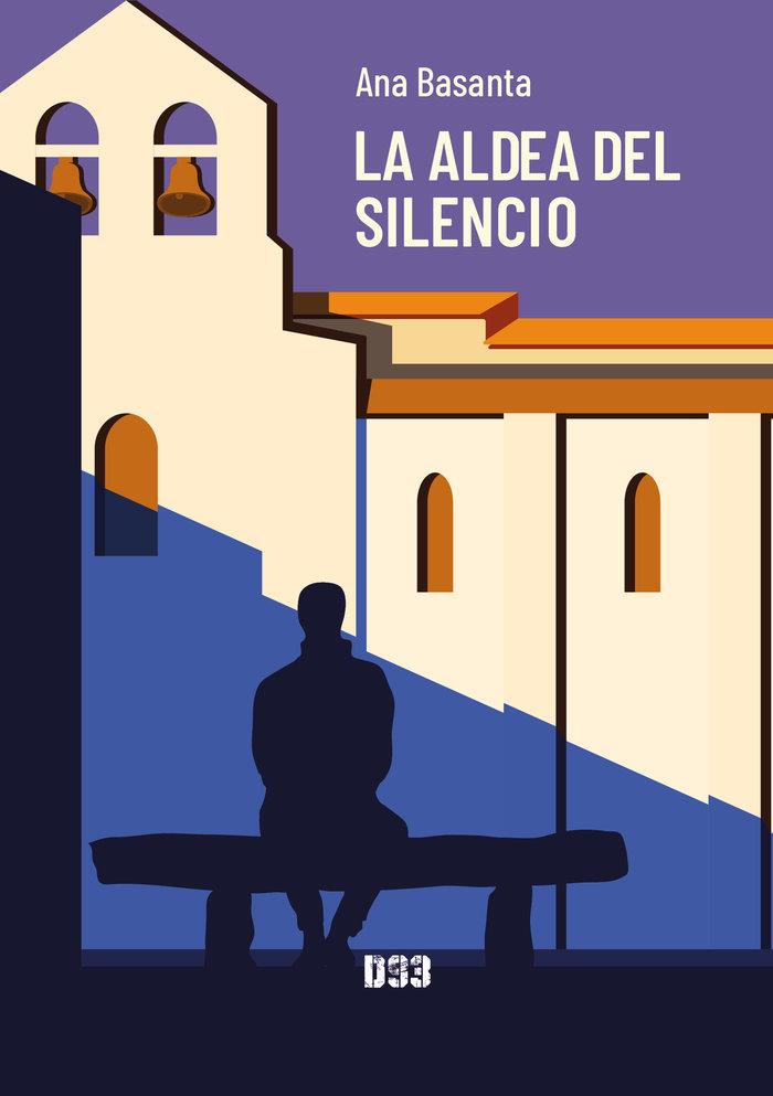ALDEA DEL SILENCIO, LA | 9788419997272 | BASANTA, ANA