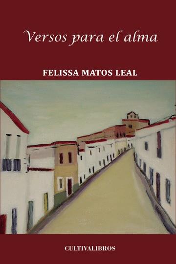 VERSOS PARA EL ALMA | 9788499237886 | MATOS LEAL, FELISA