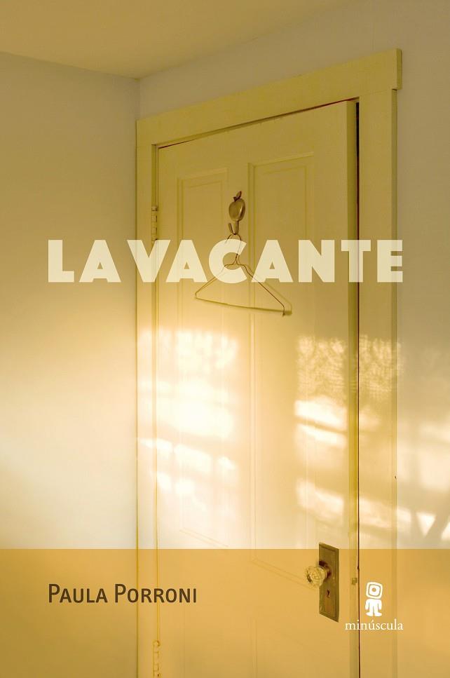VACANTE, LA | 9788412831474 | PORRONI, PAULA