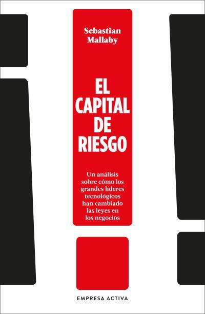 CAPITAL DE RIESGO, EL | 9788416997992 | MALLABY, SEBASTIAN