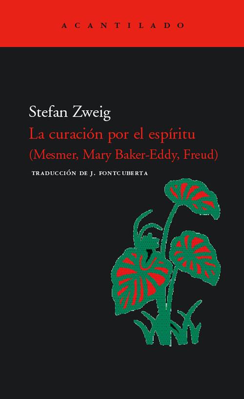 CURACIÓN POR EL ESPÍRITU | 9788496489530 | ZWEIG, STEFAN