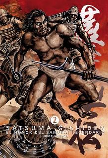 SATSUMA GISHIDEN 02. EL HONOR DEL SAMURAI LEGENDARIO | 9788492458585 | HIRATA, HIROSHI