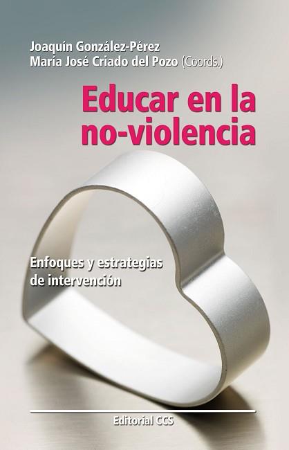 EDUCAR EN LA NO-VIOLENCIA | 9788483168004 | GONZÁLEZ-PÉREZ