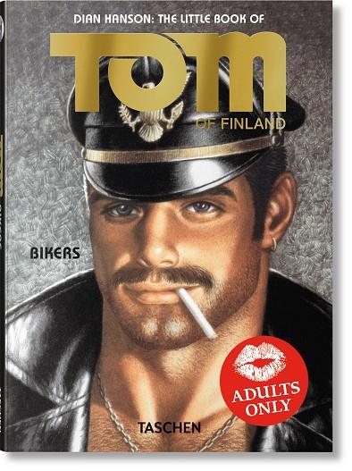 LITTLE BOOK OF TOM, THE. BIKERS | 9783836594172