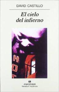 CIELO DEL INFIERNO, EL | 9788433924797 | CASTILLO, DAVID