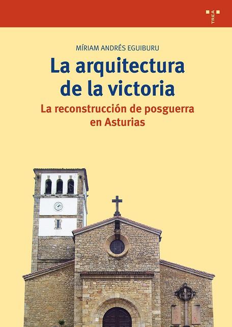 ARQUITECTURA DE LA VICTORIA, LA | 9788497048866 | ANDRÉS EGUIBURU, MÍRIAM
