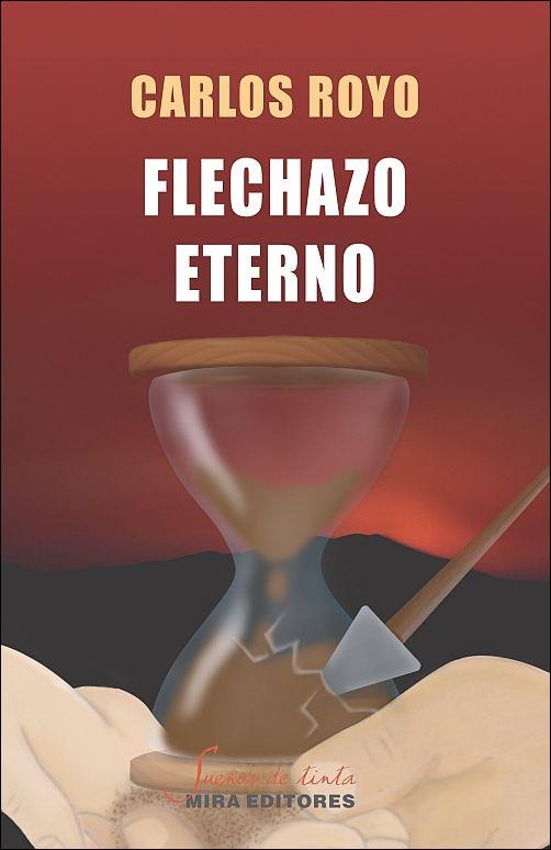 FLECHAZO ETERNO | 9788484654223 | ROYO, CARLOS