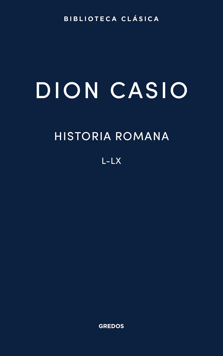 HISTORIA ROMANA IV | 9791387896287 | CASIO, DION
