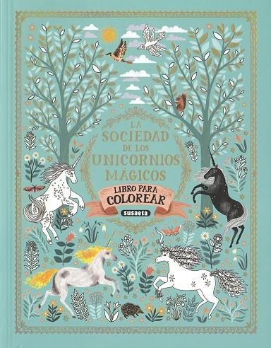 SOCIEDAD UNICORNIOS MAGICOS | 9788467772210 | EDICIONES, SUSAETA