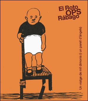 ROTO, OPS, RÁBAGO, EL | 9788437091587 | VARIOS AUTORES