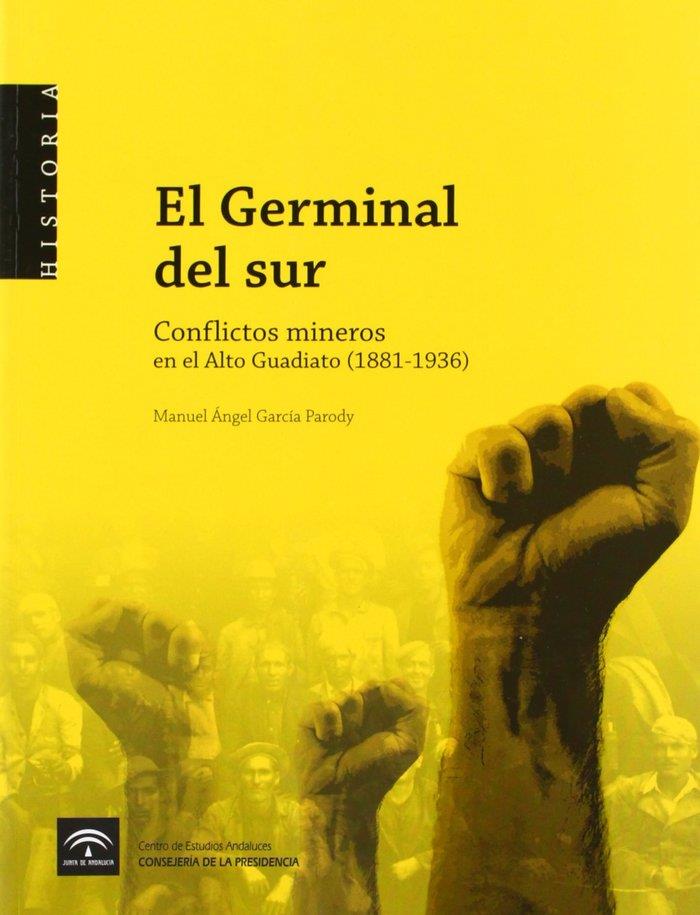 GERMINAL DEL SUR, EL | 9788461297948 | GARCIA, MANUEL A.