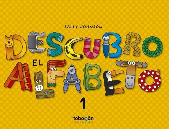 DESCUBRO EL ALFABETO 1 | 9788494799129 | JOHNSON, SALLY