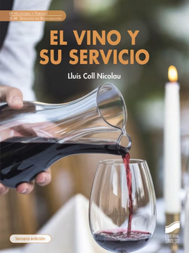 VINO Y SU SERVICIO, EL | 9791370550103 | COLL, LLUIS