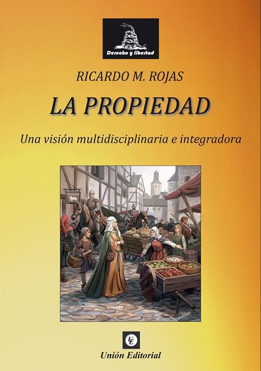 PROPIEDAD, LA | 9788472098480 | ROJAS, RICARDO MANUEL