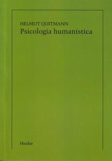 PSICOLOGÍA HUMANÍSTICA (IMPRESIÓN BAJO DEMANDA) | 9788425432309 | QUITMANN, HELMUNT