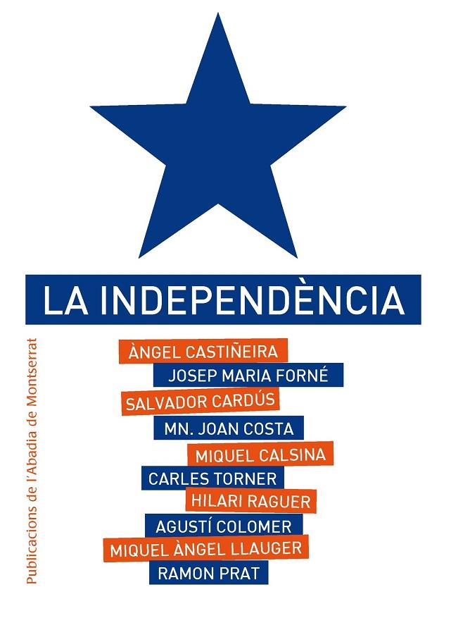 INDEPENDÉNCIA, LA | 9788498837018 | VARIOS AUTORES