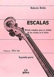 ESCALAS, VIOLIN, SEGUNDA PARTE | 9788486106331 | BELDA, ROBERTO