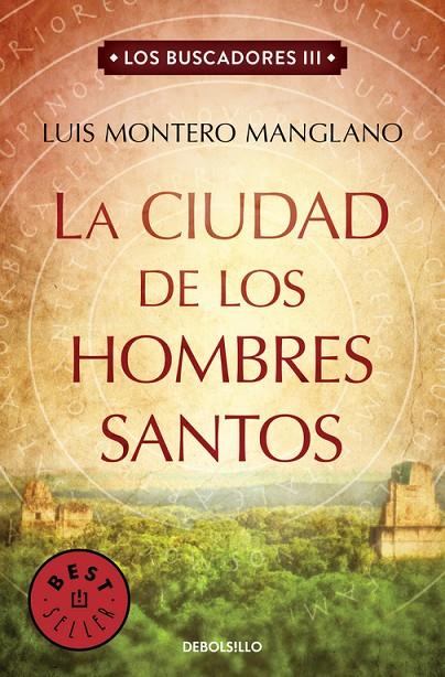 CIUDAD DE LOS HOMBRES SANTOS, LA | 9788466333856 | MONTERO MANGLANO, LUIS