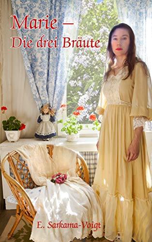 MARIE - DIE DREI BRÄUTE | 9783749455539 | SARKAMA-VOIGT, EILA