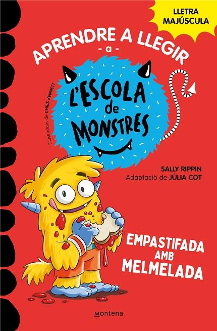 APRENDRE A LLEGIR A L'ESCOLA DE MONSTRES 02. EMPASTIFADA AMB MELMELADA | 9788419085344 | RIPPIN, SALLY / COT, JÚLIA