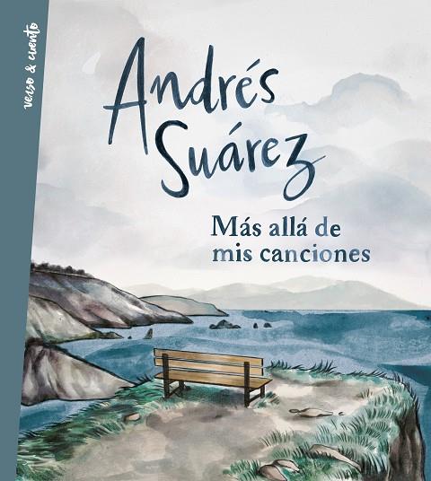 MáS ALLá DE MIS CANCIONES | 9788403517714 | SUÁREZ, ANDRÉS
